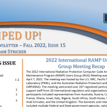 RAMPED UP! RAMP Newsletter - Fall 2022, Issue 15, Editor: Adam Stricker - Inside this issue: 2022 International RAMP Users Group Meeting Recap
